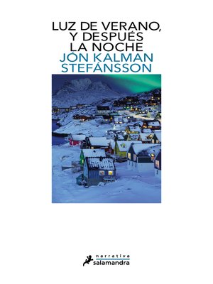 cover image of Luz de verano, y después la noche